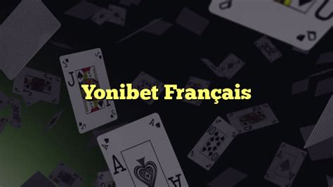 yonibet français - Yonibet 